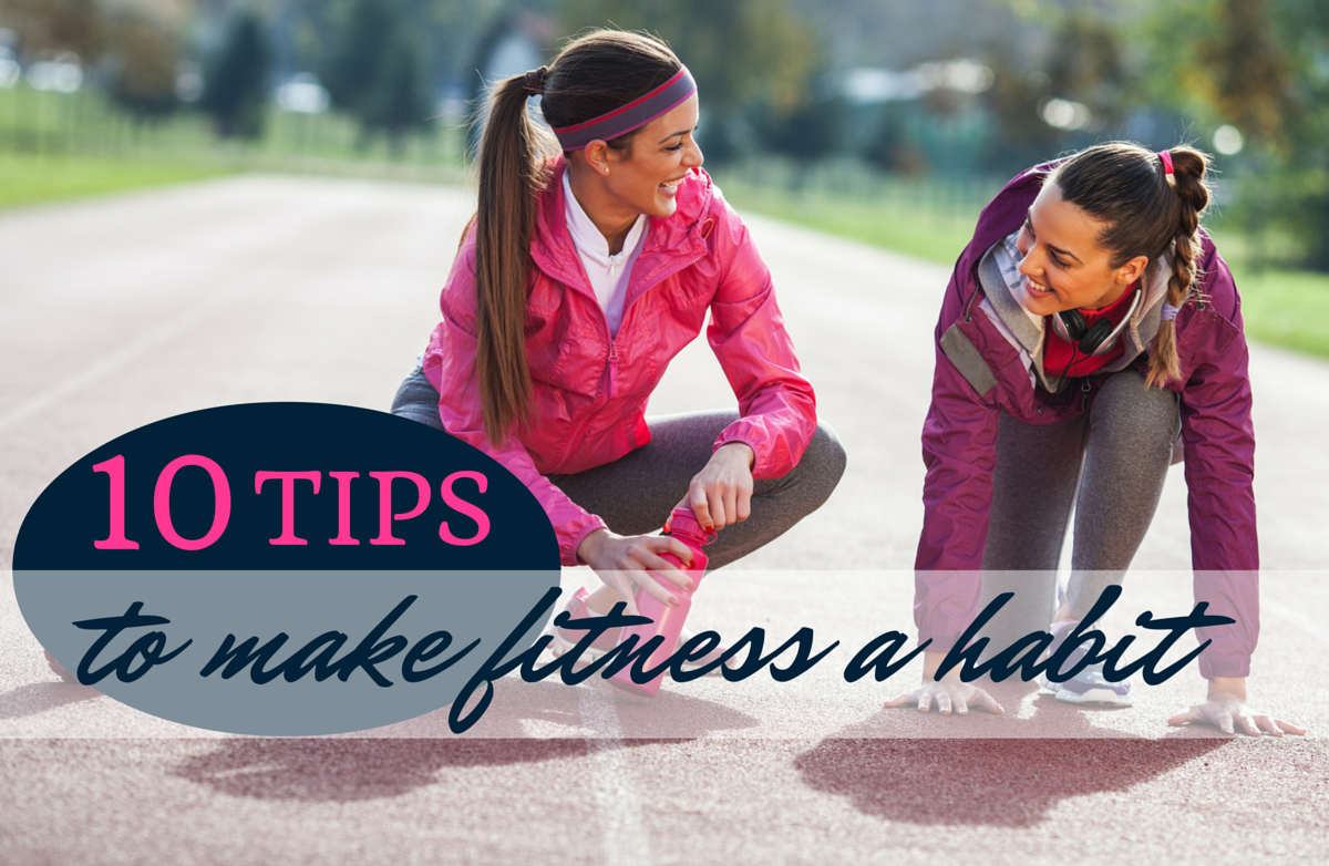 10 Habits of Highly Effective Exercisers