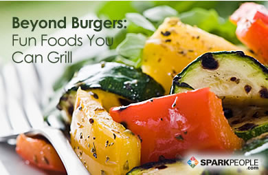 Beyond Burgers: Fun Foods You Can Grill