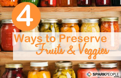 Simple Ways to Preserve Fruits and Vegetables