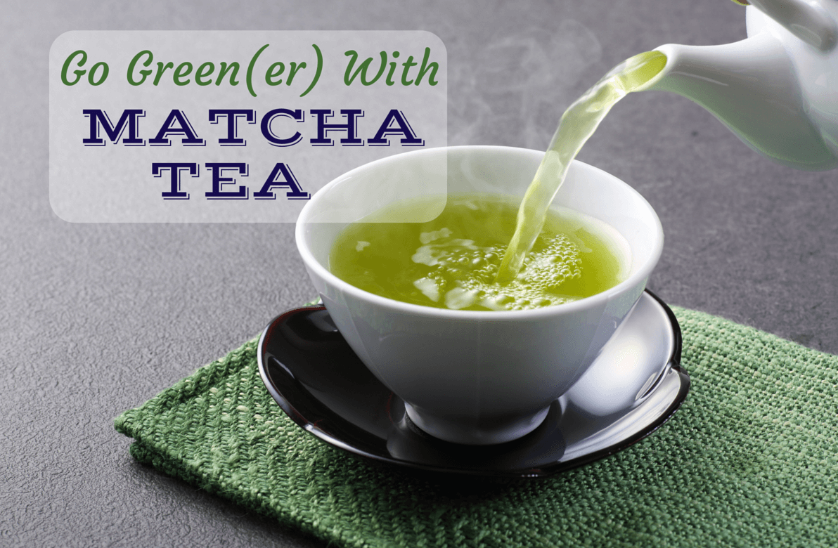 Have You Met Your Matcha?