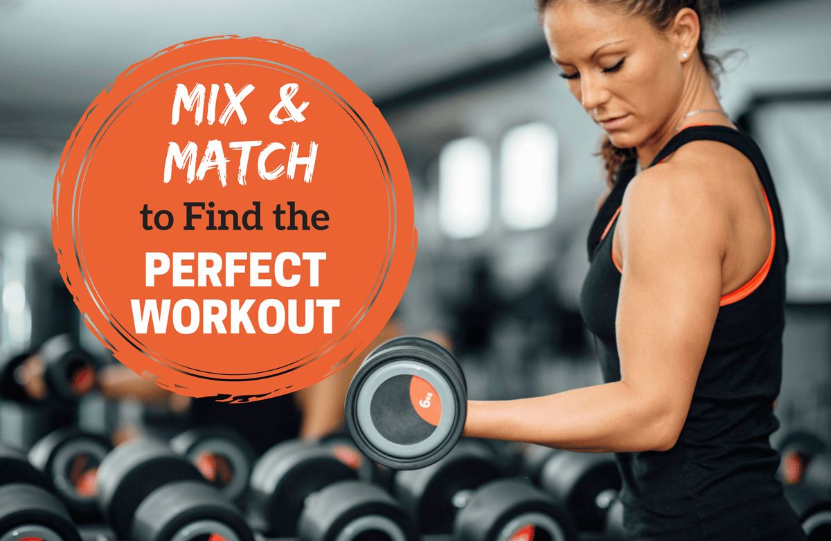 The Mix 'N Match Workout