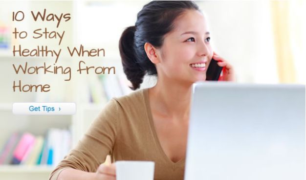 10 Ways to Stay Healthy When Working from Home