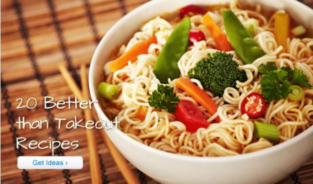 20 Better than Takeout Recipes