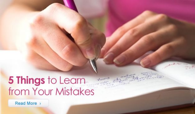 5 Things to Learn from Your Mistakes