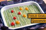 Field Goal Guacamole