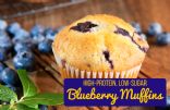 High-Protein, Low-Sugar Blueberry Muffins