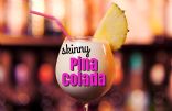 Skinny Pina' Colada