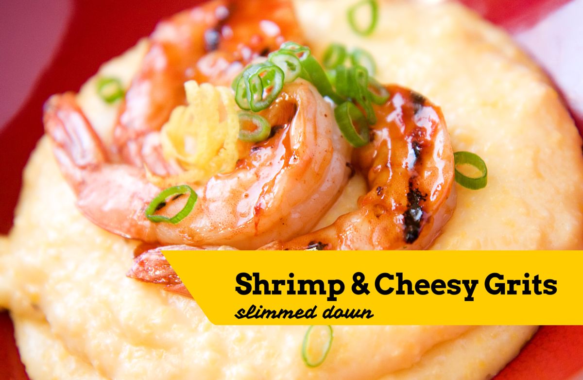 Slimmed Down Shrimp and Cheesy Grits